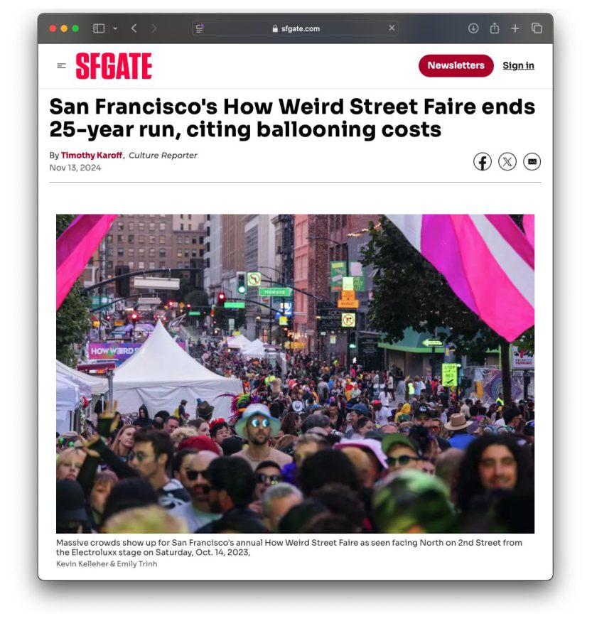 An SFGATE article headlined 'San Francisco's How Weird Street Faire ends 25-year run, citing ballooning costs,' with a photo of the festival crowd on Howard Street.